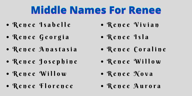 400 Cute Middle Names For Renee