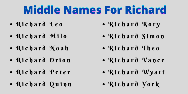 400 Classy Middle Names For Richard