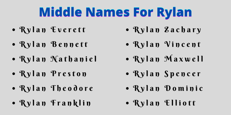 400 Cute Middle Names For Rylan
