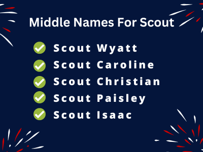 400 Middle Names For Scout