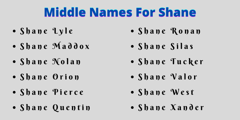 400 Classy Middle Names For Shane