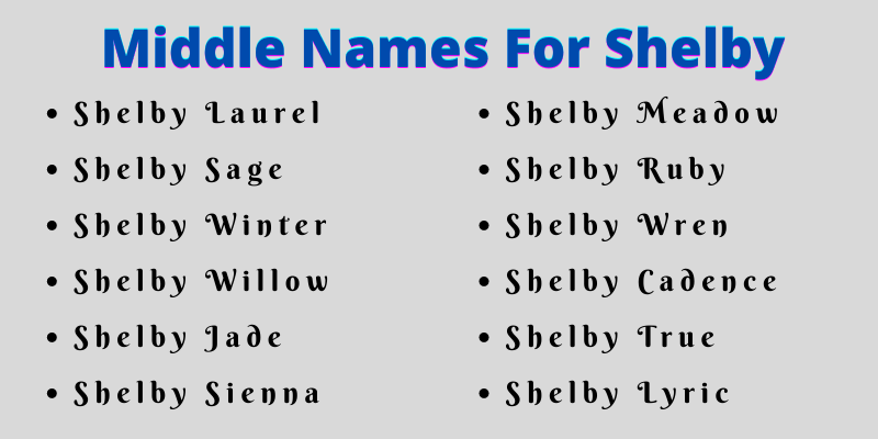400 Creative Middle Names For Shelby
