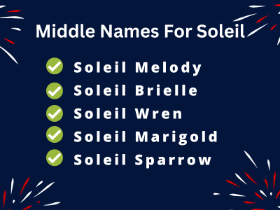 400 Best Middle Names For Soleil