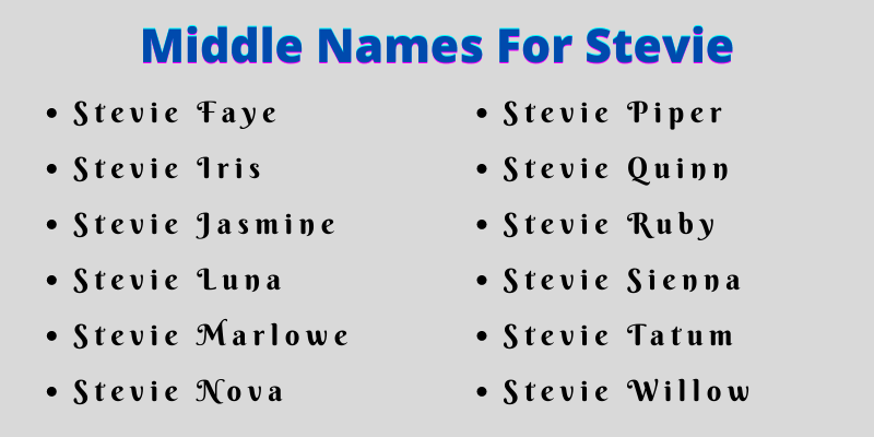 400 Best Middle Names For Stevie