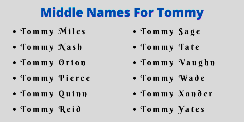 400 Classy Middle Names For Tommy
