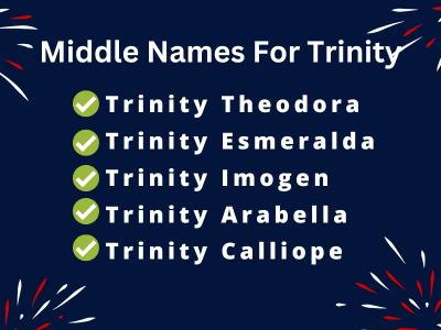 400 Cute Middle Names For Trinity
