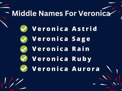 400 Amazing Middle Names For Veronica