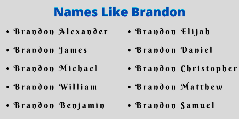 Names Like Brandon
