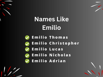 Names Like Emilio