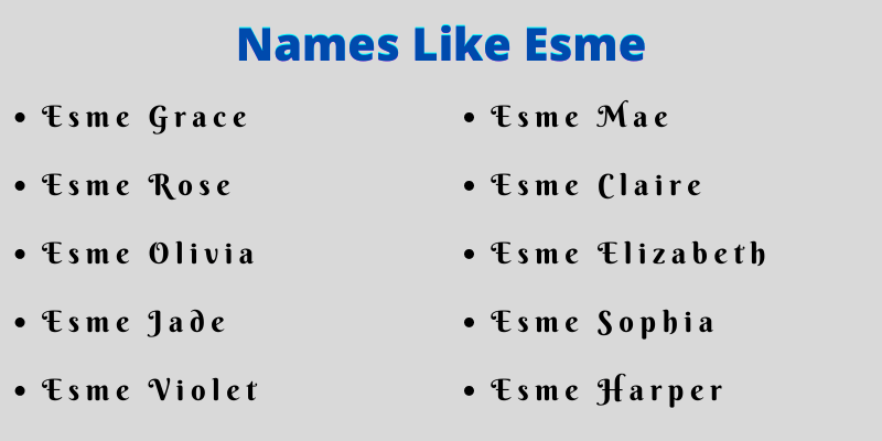 Names Like Esme