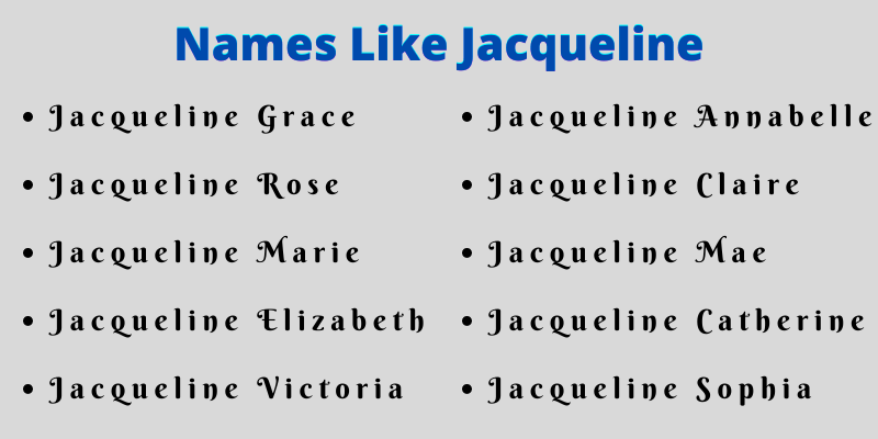 Names Like Jacqueline