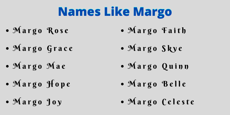 Names Like Margo