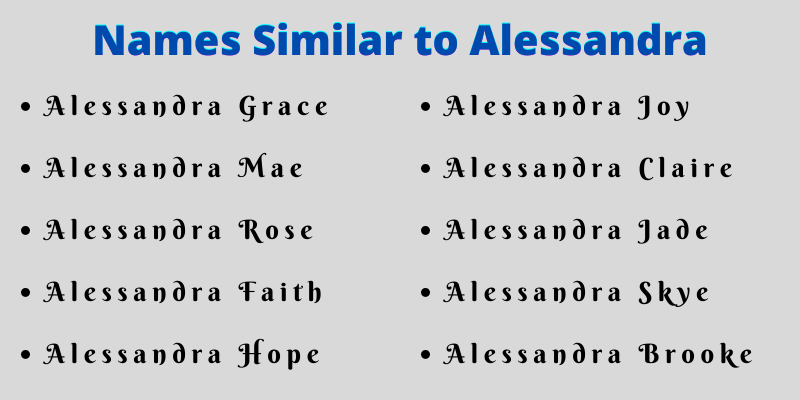 Names Similar to Alessandra