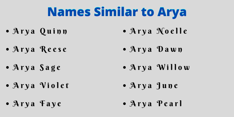 Names Similar to Arya