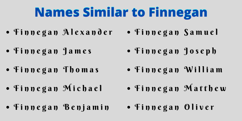 Names Similar to Finnegan