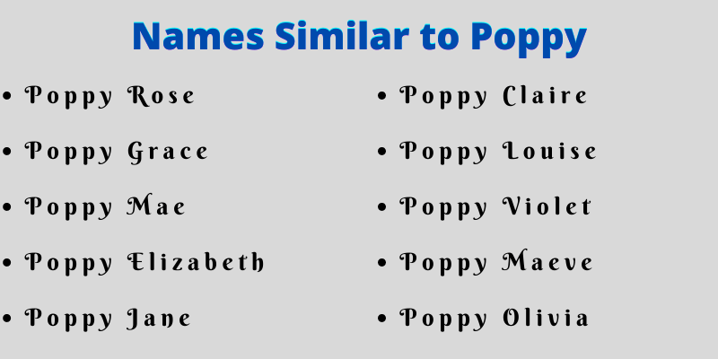 Names Similar to Poppy