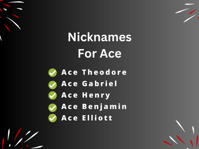 Nicknames For Ace