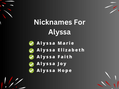 Nicknames For Alyssa
