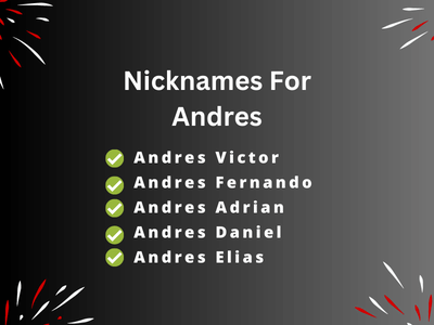 Nicknames For Andres