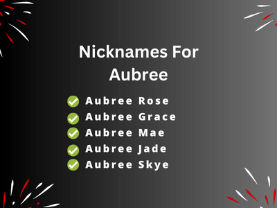 Nicknames For Aubree