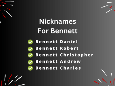 Nicknames For Bennett