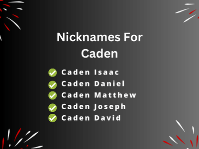 Nicknames For Caden