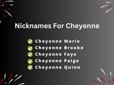 Nicknames For Cheyenne