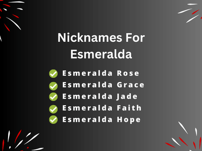 Nicknames For Esmeralda