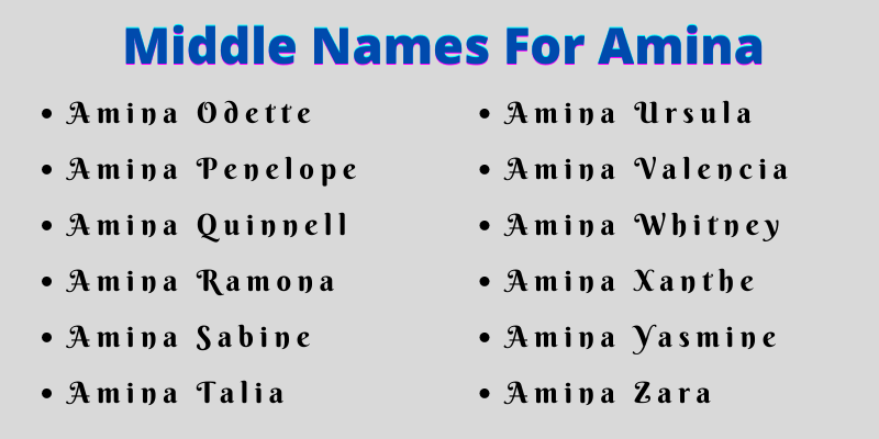 400 Classy Middle Names For Amina