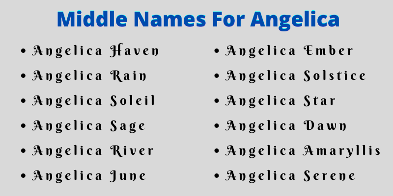 400 Cute Middle Names For Angelica