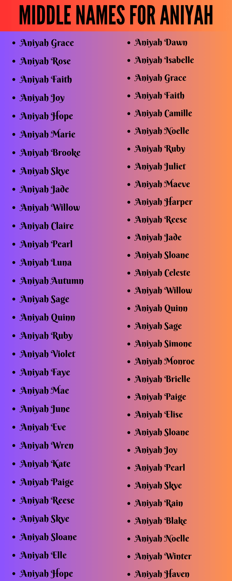 400 Amazing Middle Names For Aniyah