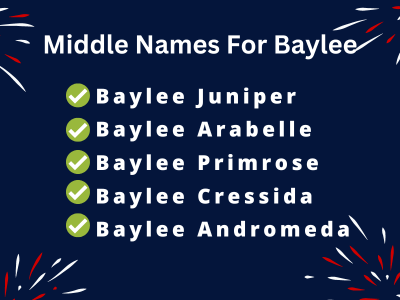 400 Best Middle Names For Baylee