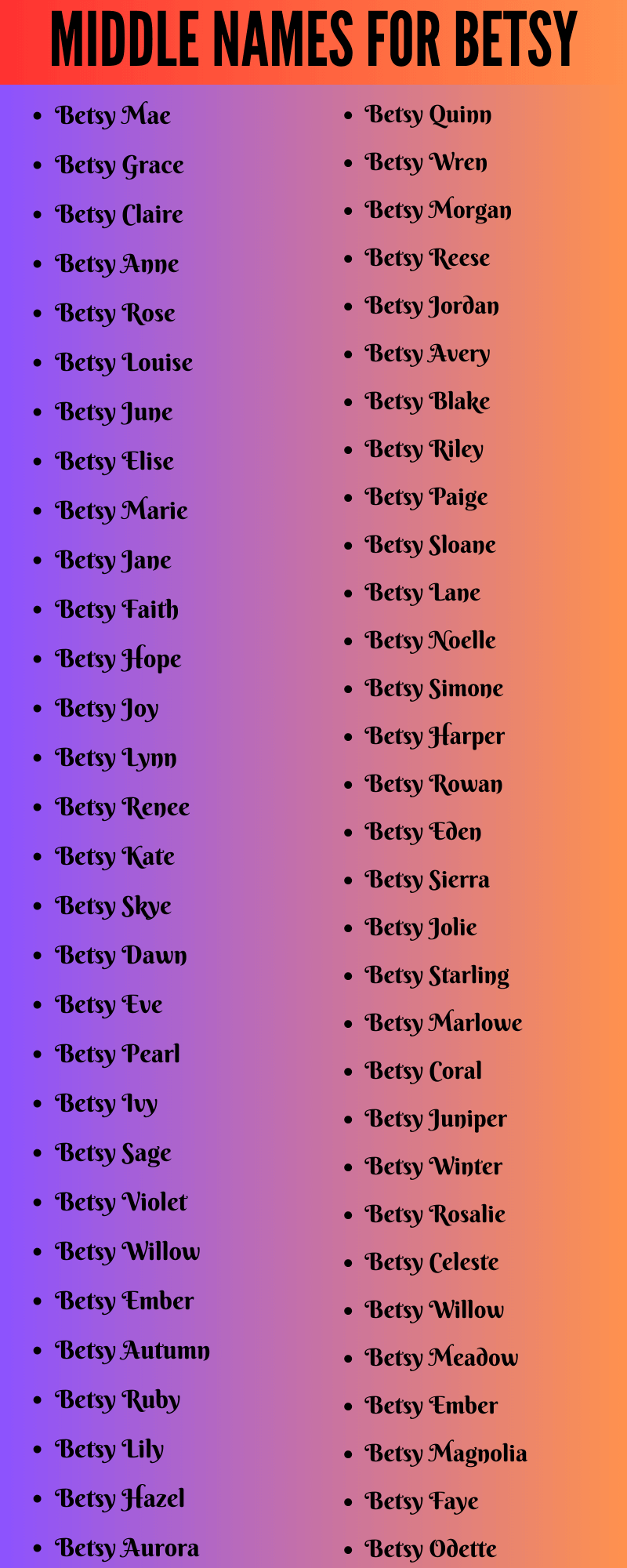 400 Cute Middle Names For Betsy