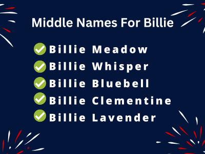 400 Middle Names For Billie