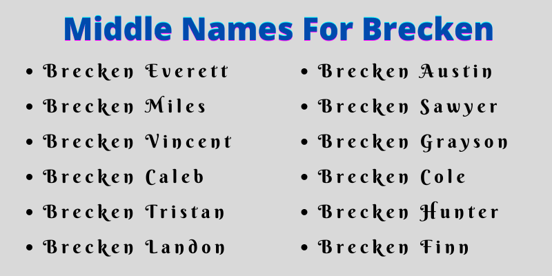 400 Classy Middle Names For Brecken