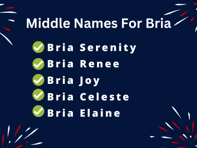 400 Unique Middle Names For Bria