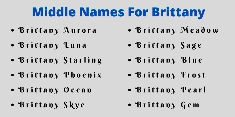 400 Unique Middle Names For Brittany