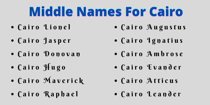 400 Best Middle Names For Cairo