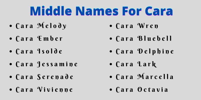 400 Unique Middle Names For Cara