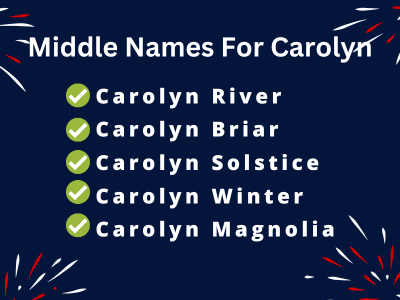 400 Classy Middle Names For Carolyn
