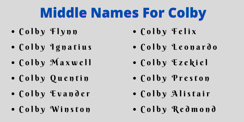 400 Cute Middle Names For Colby
