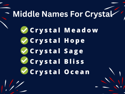 400 Cute Middle Names For Crystal