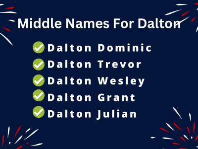 400 Best Middle Names For Dalton