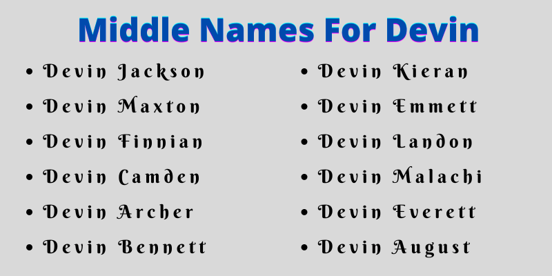 400 Classy Middle Names For Devin