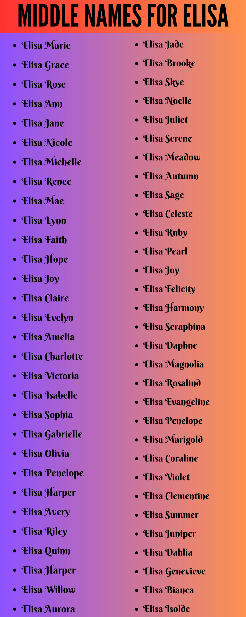 400 Cute Middle Names For Elisa