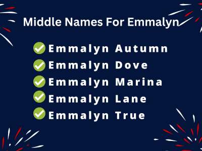 400 Middle Names For Emmalyn