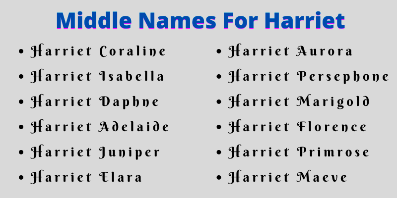 400 Creative Middle Names For Harriet