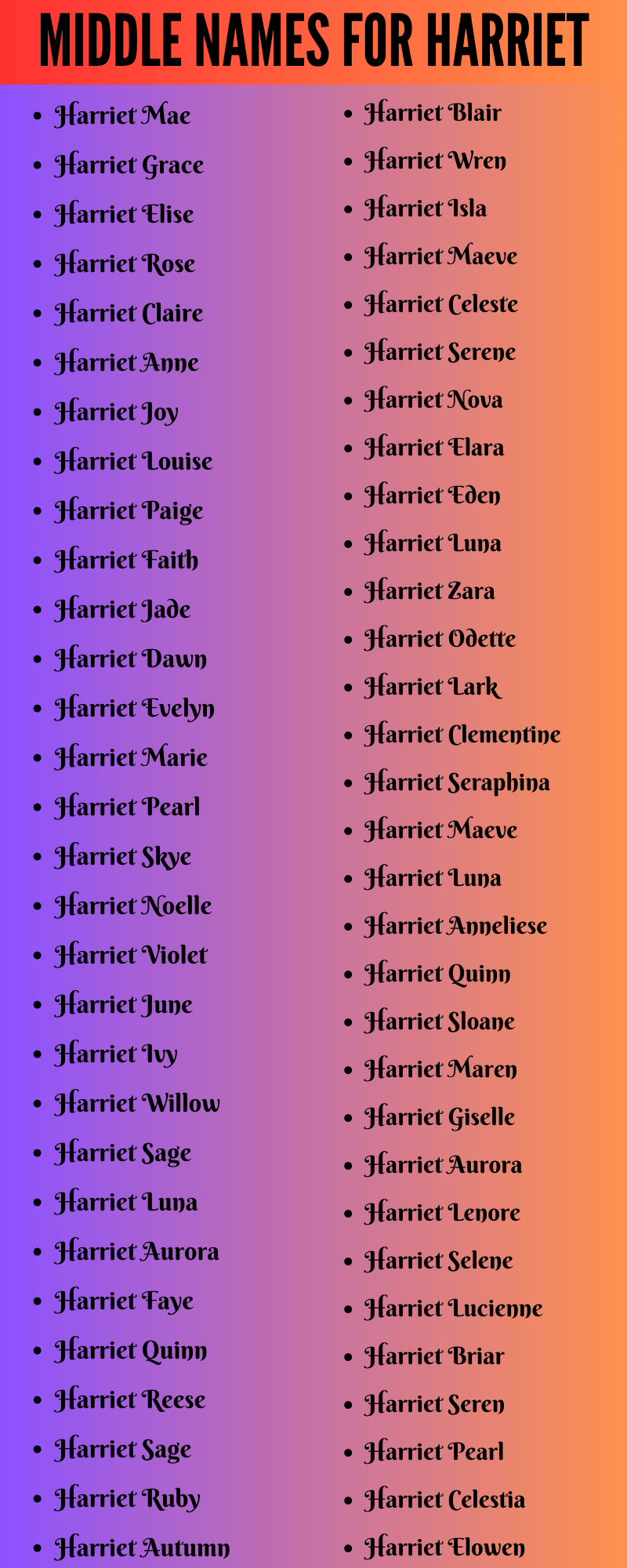 400 Creative Middle Names For Harriet