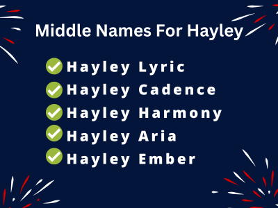 400 Middle Names For Hayley