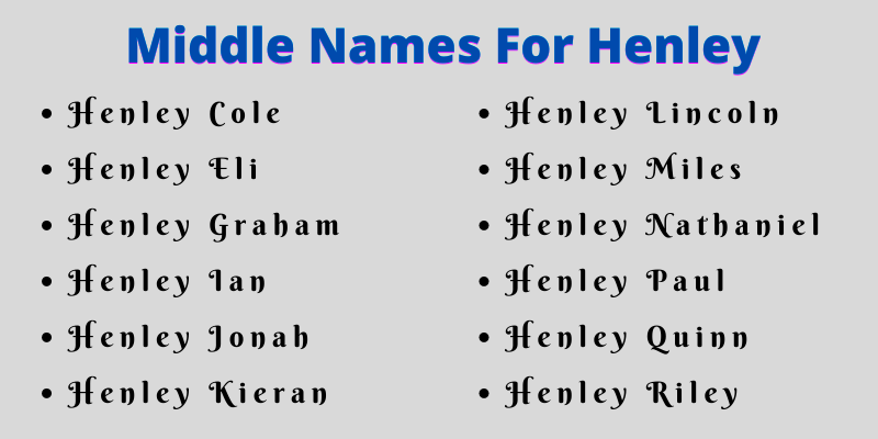 400 Awesome Middle Names For Henley